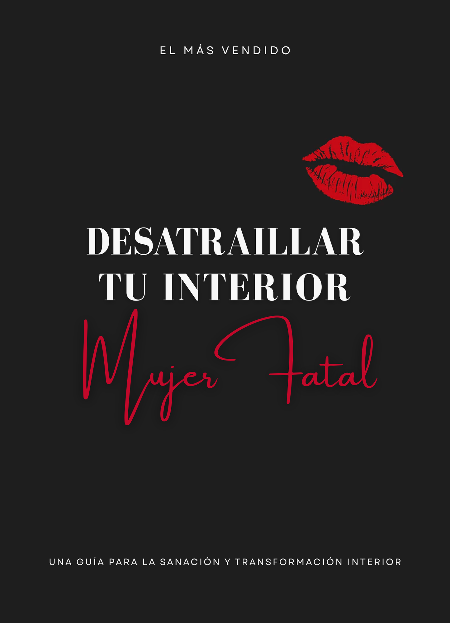 Desatraillar Tu Interior Mujer Fatal